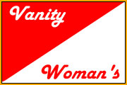 VANITY WOMAN'S